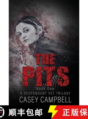 预订 The Pits: When This Veterinarian Says She'll Do Anything For Animals, She Means Anything. [9780473520939]