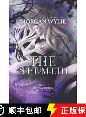 【3-4周达】The Sol-Lumieth: A YA Fantasy Adventure [9798987716557]