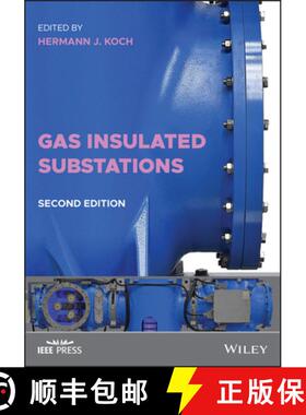 【3-4周达】Gas Insulated Substations, 2nd Edition [9781119623588]