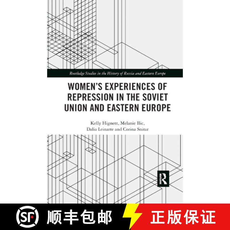 【3-4周达】Women's Experiences of Repression in the Soviet Union and Eastern Europe [9780367884574]