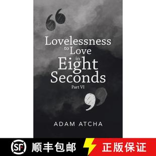 Part 9781504322867 Lovelessness Eight Love 3周达 Seconds