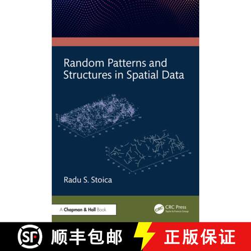 【3-4周达】精装 Random Patterns and Structures in Spatial Data [9781032459363]