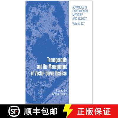 【3-4周达】Transgenesis and the Management of Vector-Borne Disease [9780387782249]