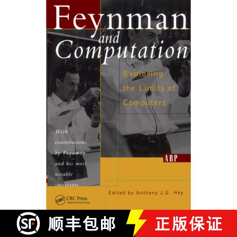 【3-4周达】Feynman And Computation: Exploring the Limits of Computers [9780813340395]