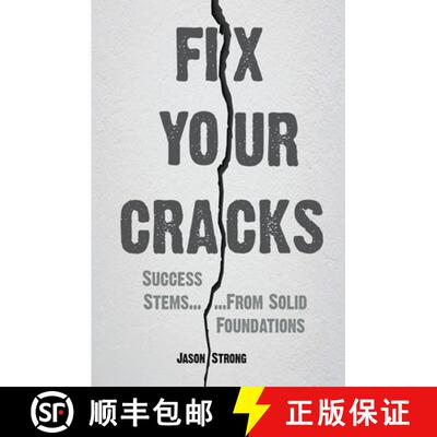 【3-4周达】Fix Your Cracks: Success Stems From Solid Foundations [9781999222734]