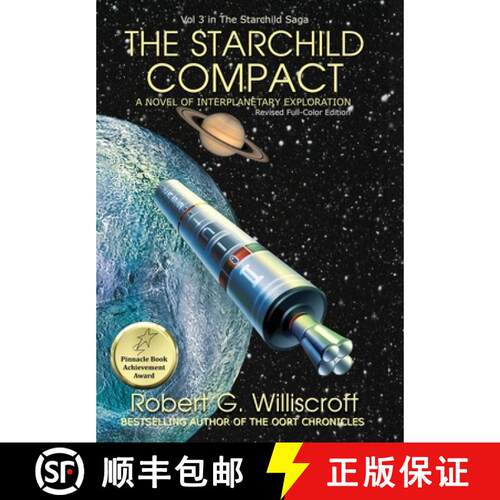 【3-4周达】精装 The Starchild Compact: A Novel of Interplanetary Exploration [9781968367473]
