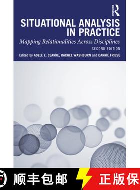 【3-4周达】Situational Analysis in Practice: Mapping Relationalities Across Disciplines [9780367470999]