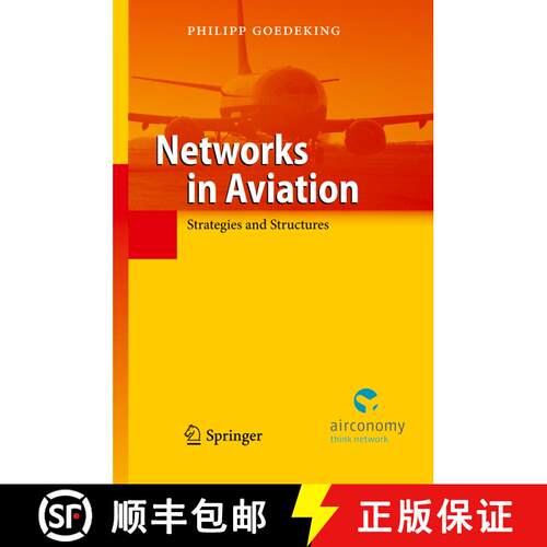 【3-4周达】Networks in Aviation : Strategies and Structures [9783642438004]