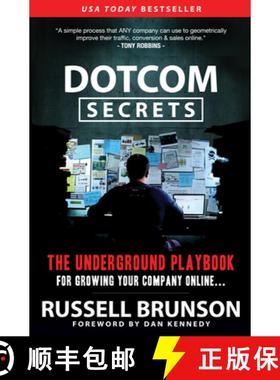 【3-4周达】DotCom Secrets : The Underground Playbook for Growing Your Company Online (1st Edition) [9781630474775]