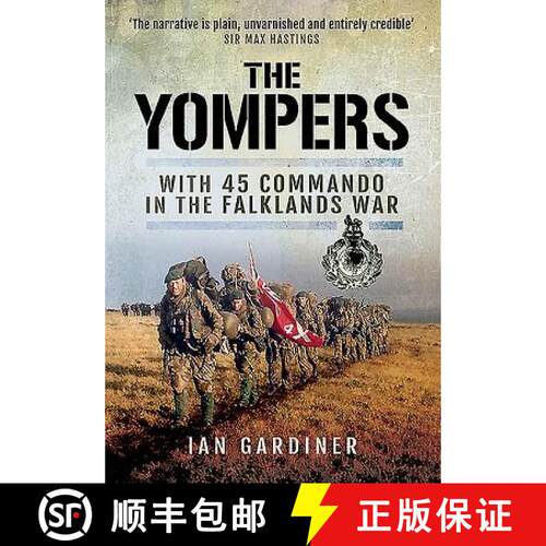 【3-4周达】Yompers: With 45 Commando in the Falklands War: With 45 Commando in the Falklands War [9781473853423]
