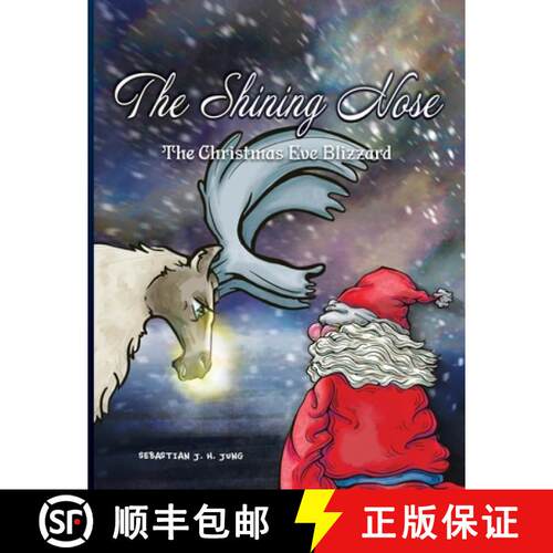 【3-4周达】The Shining Nose : The Christmas Eve Blizzard [9781989748589]