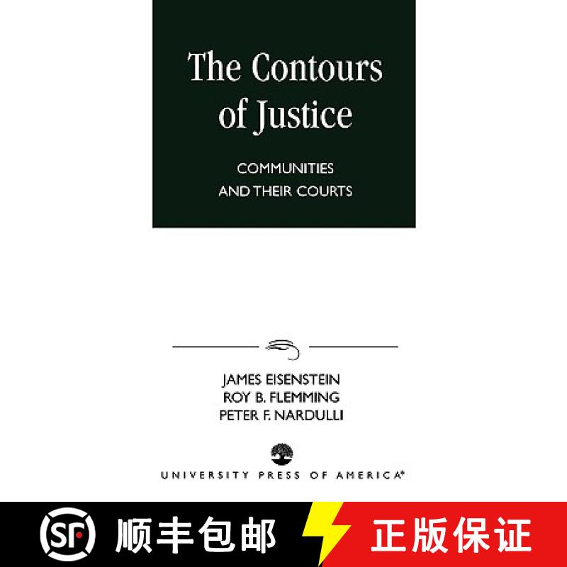 【3-4周达】The Contours of Justice : Communities and Their Courts [9780761814061]