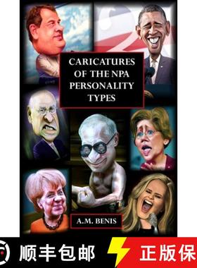 【3-4周达】Caricatures of the NPA Personality Types [9781365875182]