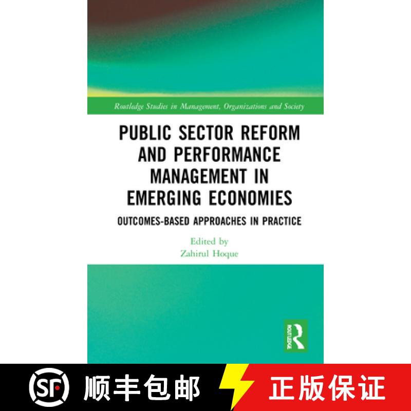 【3-4周达】Public Sector Reform and Performance Management in Emerging Economies: Outcomes-Based Appr... [9780367435523]
