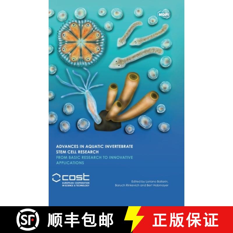 【2-3周达】Advances in Aquatic Invertebrate Stem Cell Research: From Basic Research to Innovative App... [9783036516363]