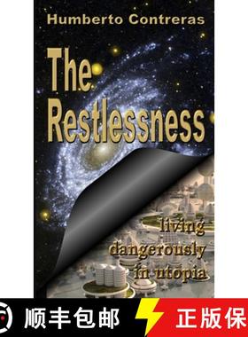 【3-4周达】The Restlessness: living dangerously in utopia [9781304203366]