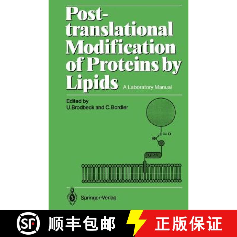 【3-4周达】Post-translational Modification of Proteins by Lipids : A Laboratory Manual [9783540502159]