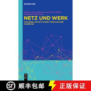 Werk Zur 9783111086309 Netz Handelns Und Sprachlichen 预订 Gesellschaftlichkeit