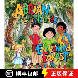 Enchanted 9798895696071 Adrian Friends His 4周达 and Forest the