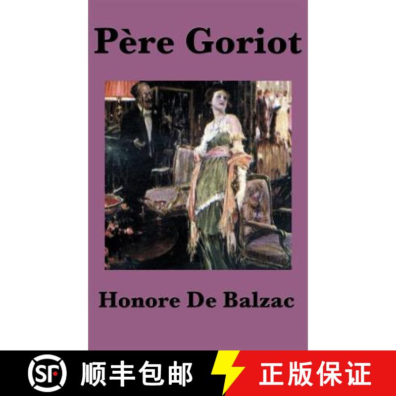 【3-4周达】Pere Goriot [9781515436676]
