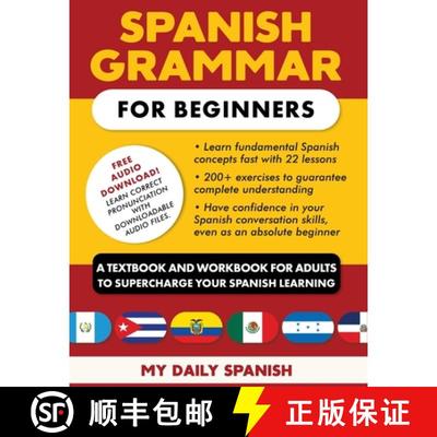 预订 Spanish Grammar for Beginners Textbook + Workbook Included: Supercharge Your Spanish With Essent... [9781684892815]
