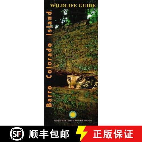 【3-4周达】Barro Colorado Island Wildlife Guide [English / Spanish] [9781888538496]