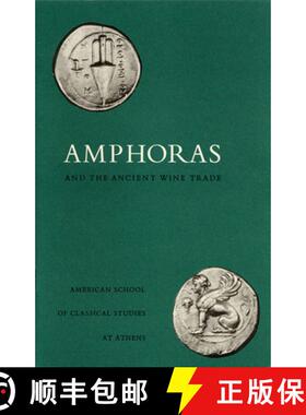 【3-4周达】Amphoras and the Ancient Wine Trade [9780876616192]