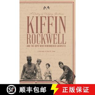 and Remembered Undying 4周达 Destiny Rockwell 9781733171229 Lafayette Who Greatness Boys Kiffin the