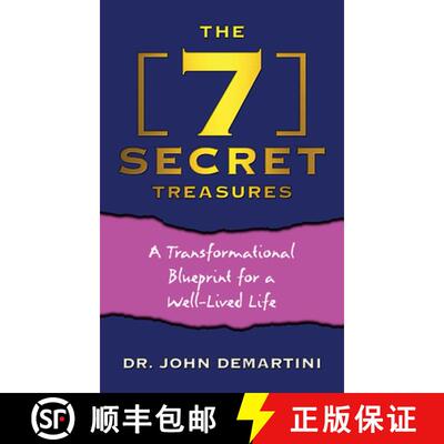 【3-4周达】The 7 Secret Treasures : A Transformational Blueprint for a Well-Lived Life [9781722505943]