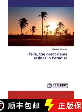预订 Tfeila, the great dame resides in Paradise [9786200539465]