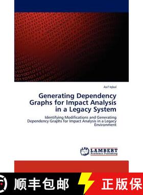 预订 Generating Dependency Graphs for Impact Analysis in a Legacy System [9783846596180]