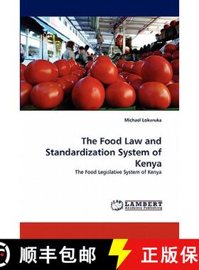 【3-4周达】The Food Law and Standardization System of Kenya [9783838328690]