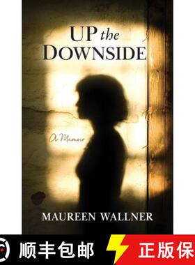 预订 Up the Downside: A Memoir [9798988587118]