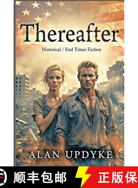 【3-4周达】Thereafter - Historical / End Times Fiction: Dystopian. The earth shakes violently and the... [9798898600600]