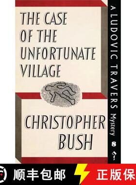 【3-4周达】The Case of the Unfortunate Village: A Ludovic Travers Mystery [9781911579793]