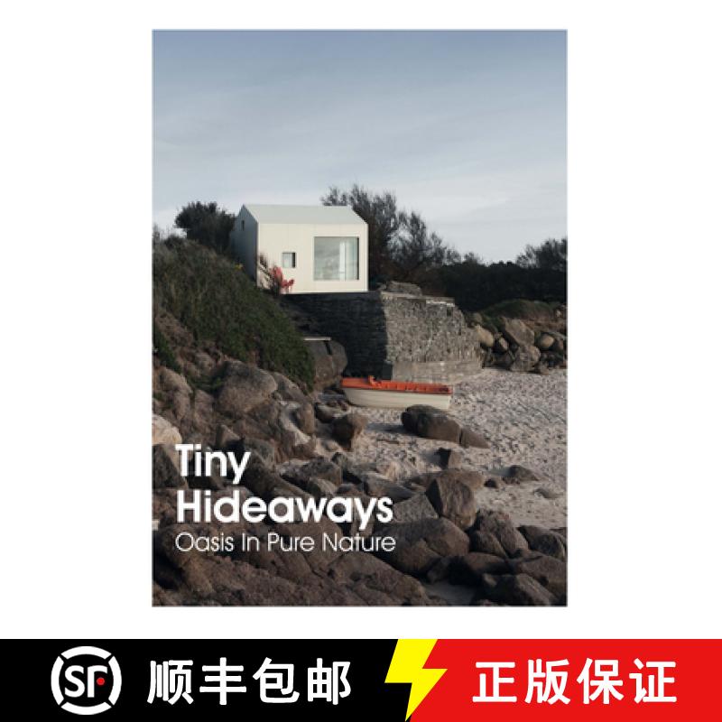 【3-4周达】Tiny Hideaways - Oasis In Pure Nature: Oasis In Pure Nature [9788417557201]