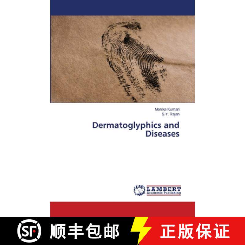 预订 Dermatoglyphics and Diseases[9786202803281]