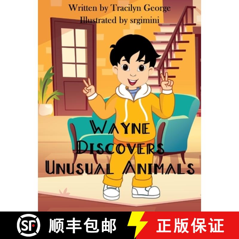 【2-3周达】Wayne Discovers Unusual Animals [9781779485137]
