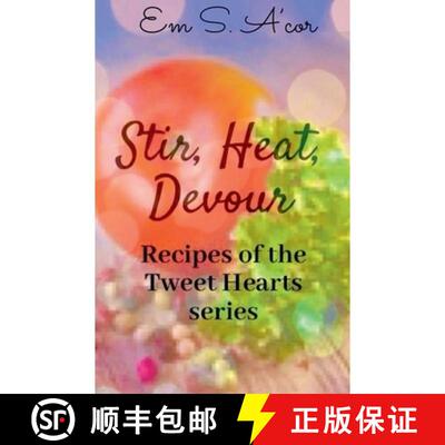 【3-4周达】Stir, Heat, Devour [9798235986657]