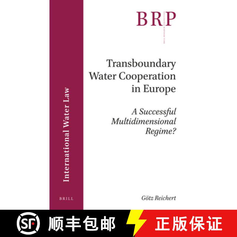 预订 Transboundary Water Cooperation in Europe: A Successful Multidimensional Regime? [9789004320949]
