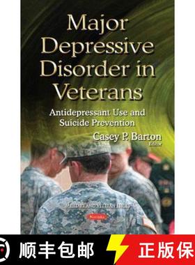 【3-4周达】Major Depressive Disorder in Veterans: Antidepressant Use and Suicide Prevention [9781634825610]