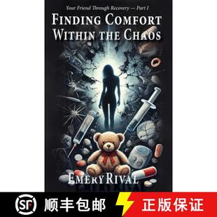 Comfort Chaos Finding Part 9781952685958 Recovery Within 4周达 Friend Your The Through