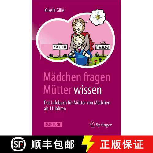 【3-4周达】Mädchen fragen – Mütter wissen: Das Infobuch für Mütter von Mädchen ab 11 Jahren (2.... [9783662661680]