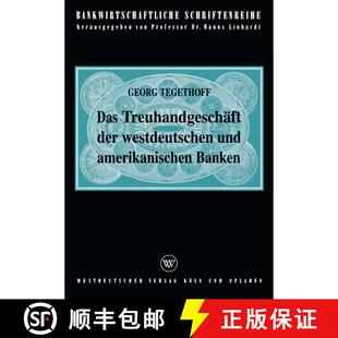 【3-4周达】Das Treuhandgeschäft der westdeutschen und amerikanischen Banken [9783322961594]