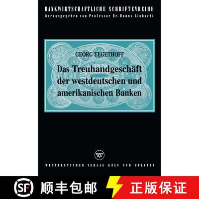 【3-4周达】Das Treuhandgeschäft der westdeutschen und amerikanischen Banken [9783322961594]