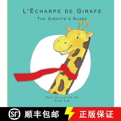 【3-4周达】L'Écharpe de Girafe: The Giraffe's Scarf [9781949929850]