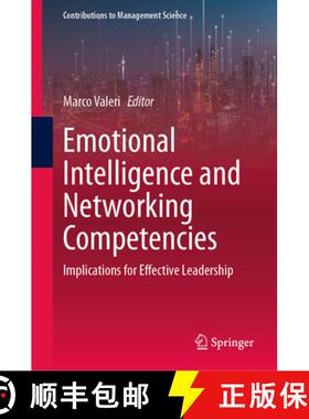 【3-4周达】Emotional Intelligence and Networking Competencies: Implications for Effective Leadership [9783031775420]