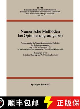 【3-4周达】Numerische Methoden Bei Optimierungsaufgaben: Vortragsauszuge Der Tagung UEber Numerische ... [9783034859721]