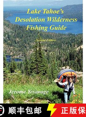 【3-4周达】Lake Tahoe's Desolation Wilderness Fishing Guide [9780615250342]