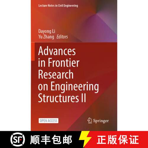 【3-4周达】Advances in Frontier Research on Engineering Structures II [9789819762408]